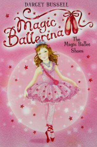 Cover of The Magic Ballet Shoes