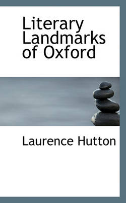 Book cover for Literary Landmarks of Oxford