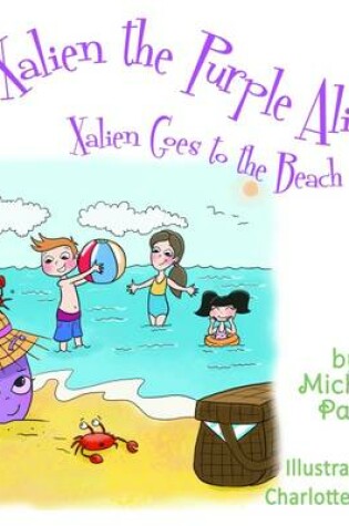 Cover of Xalien Goes to the Beach