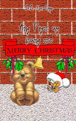 Book cover for Ang Diyos Ay Isang Oso Merry Christmas