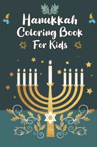 Cover of Hanukkah Coloring Book For Kids