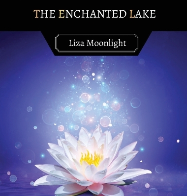 Book cover for The Enchanted Lake
