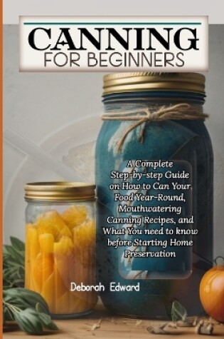 Cover of Canning for Beginners