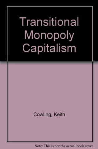 Cover of Transitional Monopoly Capitalism