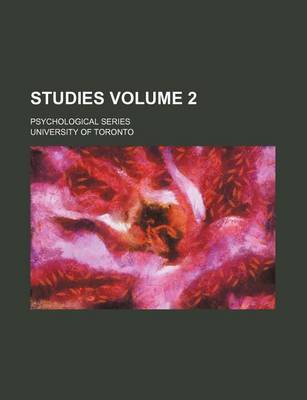 Book cover for Studies; Psychological Series Volume 2