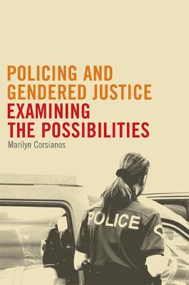 Book cover for Policing and Gendered Justice