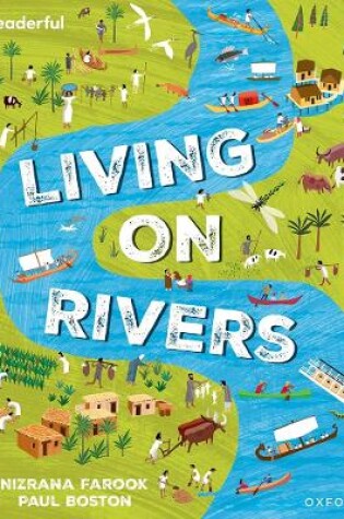 Cover of Readerful Independent Library: Oxford Reading Level 10: Living on Rivers
