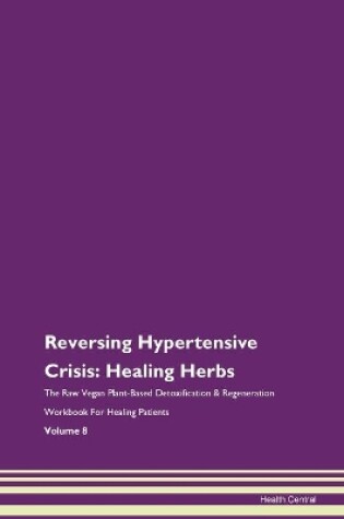 Cover of Reversing Hypertensive Crisis