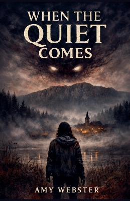 Cover of When the Quiet Comes