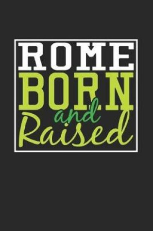 Cover of Rome Born And Raised