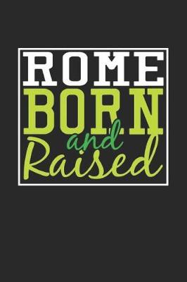 Book cover for Rome Born And Raised