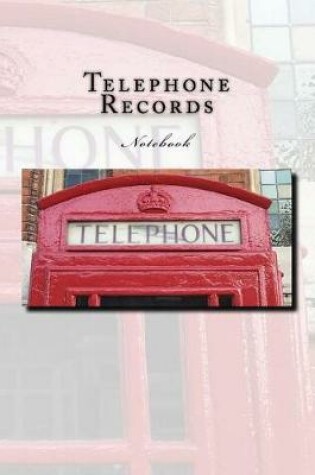 Cover of Telephone Records Notebook