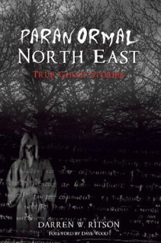 Cover of Paranormal North East