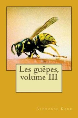 Cover of Les guepes, volume III