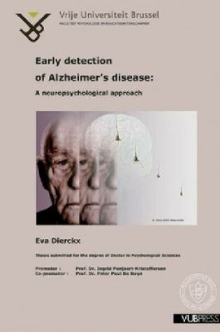 Cover of Early Detection of Alzheimer's Disease: A Neuropsychological Approach