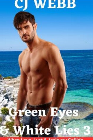 Cover of Green Eyes & White Lies 3