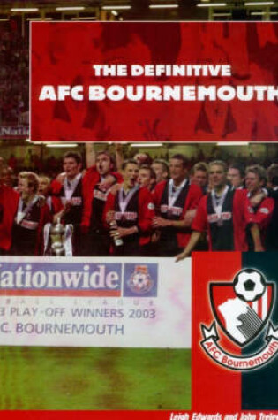 Cover of The Definitive AFC Bournemouth