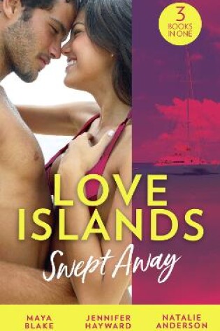 Cover of Love Islands: Swept Away