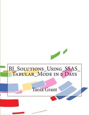 Book cover for Bi_solutions_using_ssas_tabular_mode in 2 Days