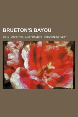 Cover of Brueton's Bayou