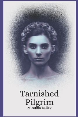 Book cover for Tarnished Pilgrim