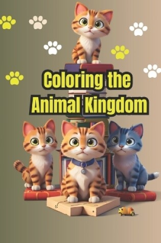 Cover of Coloring the Animal Kingdom