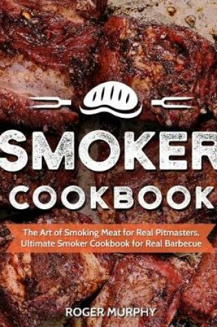 Cover of Smoker Cookbook