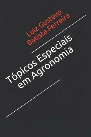 Cover of Tópicos Especiais em Agronomia