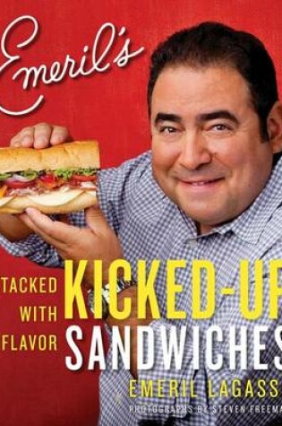 Cover of Emeril's Kicked-Up Sandwiches