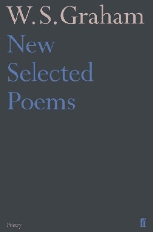 Cover of New Selected Poems of W. S. Graham