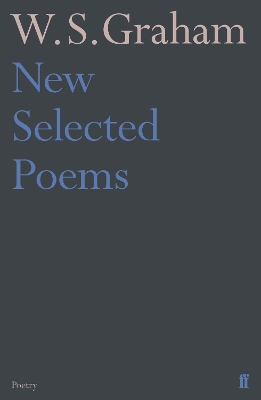 Book cover for New Selected Poems of W. S. Graham