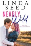 Book cover for Nearly Wild