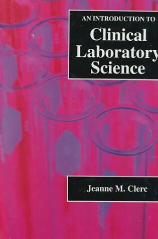 Cover of Introduction to Clinical Laboratory Science