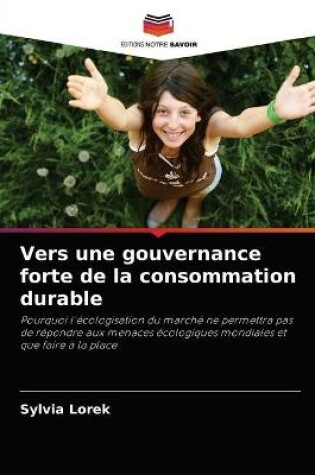 Cover of Vers une gouvernance forte de la consommation durable