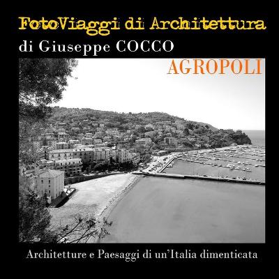 Book cover for FotoViaggi di Architettura - Agropoli