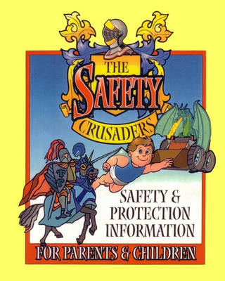 Book cover for The Safety Crusaders