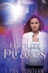 Book cover for Fertility Pirates