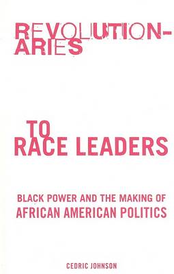 Book cover for Revolutionaries to Race Leaders