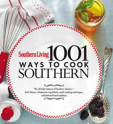 Book cover for Southern Living 1,001 Ways to Cook Southern