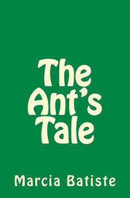 Book cover for The Ant's Tale