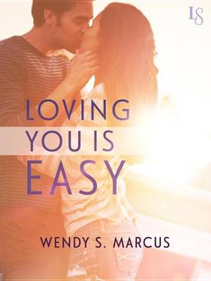 Book cover for Loving You Is Easy
