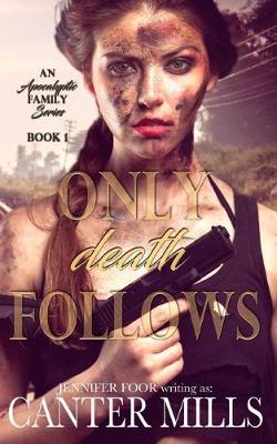 Book cover for Only Death Follows