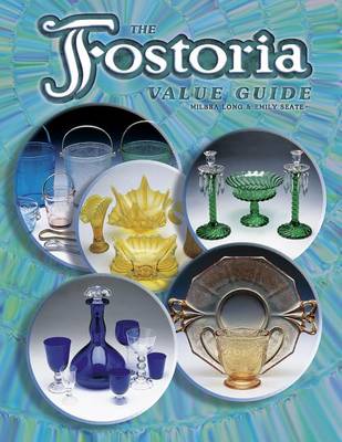 Cover of The Fostoria Value Guide