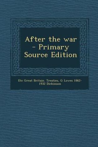 Cover of After the War - Primary Source Edition