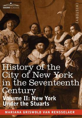 Book cover for History of the City of New York in the Seventeenth Century, Volume II