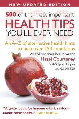 Book cover for 500 of the Most Important Health Tips Youll Ever Need
