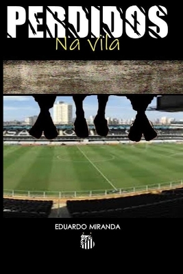 Book cover for Perdidos na Vila