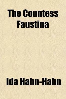 Book cover for The Countess Faustina Volume 2; A Novel