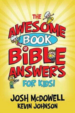 Cover of The Awesome Book of Bible Answers for Kids