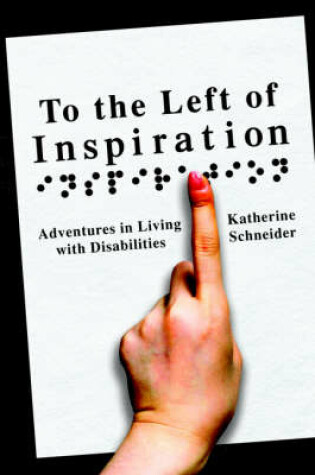 Cover of To the Left of Inspiration